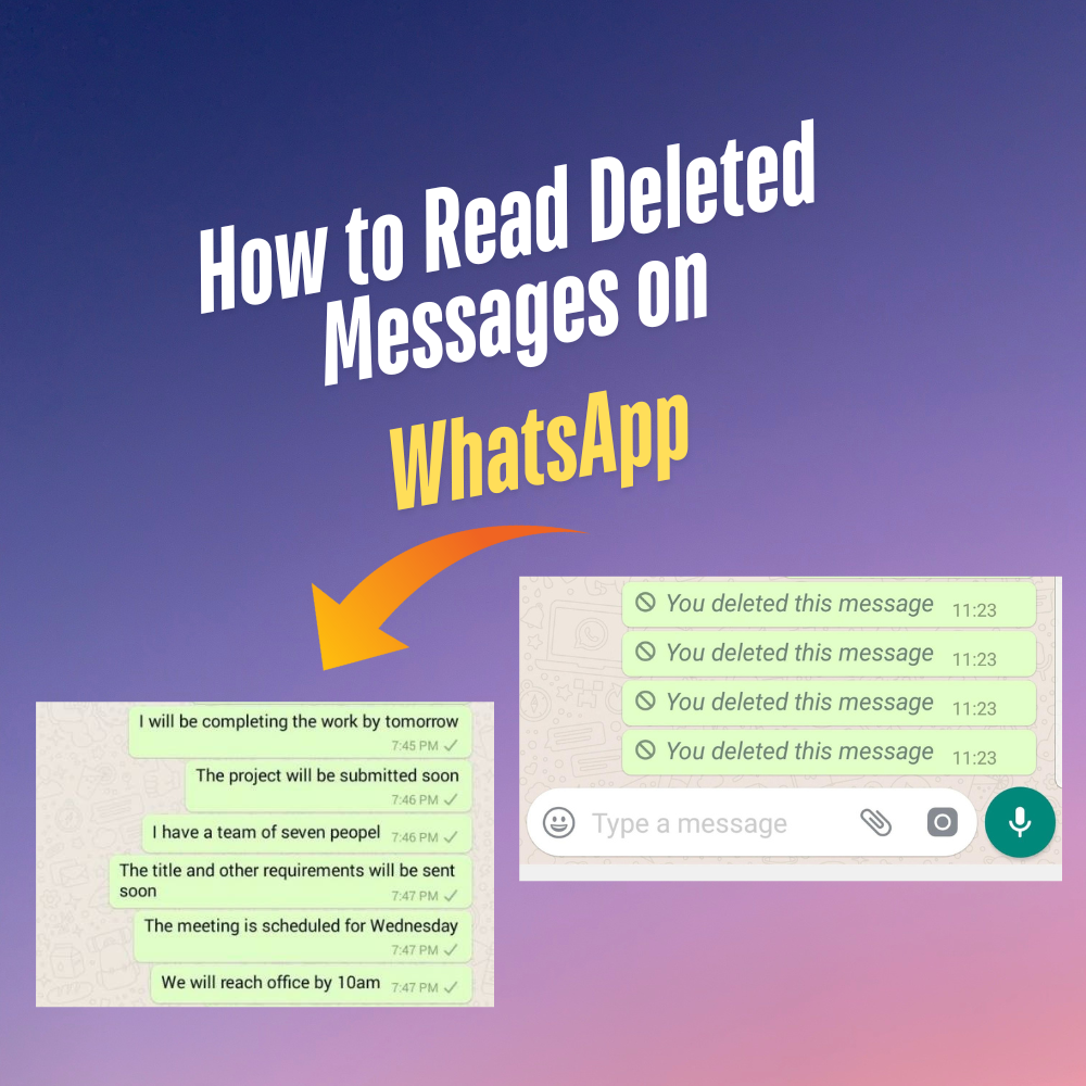 How to Read Deleted Messages on WhatsApp